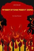 Amber Stone Agent Zero (eBook, ePUB)