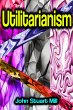 Utilitarianism (eBook, ePUB) - Bild 1