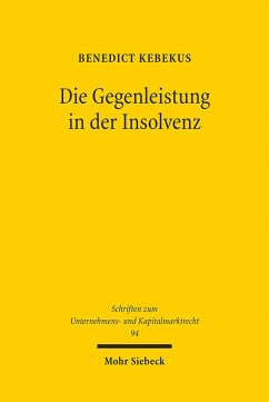 Die Gegenleistung in der Insolvenz (eBook, PDF) - Kebekus, Benedict
