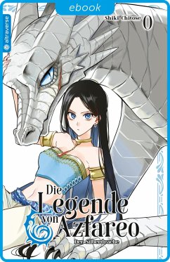 Cover Die Legende von Azfareo 0 - Der Silberdrache (eBook, ePUB)