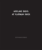 Airplane Boys at Platinum River (eBook, ePUB)