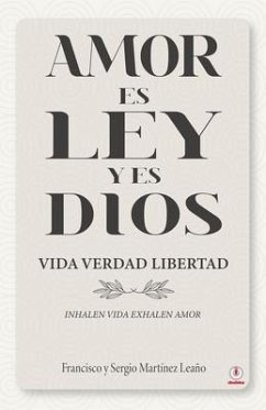 Cover Amor es ley y es Dios (eBook, ePUB)