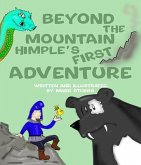 Beyond The Mountain [Himple's First Adventure] (eBook, ePUB)