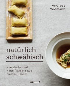 Natürlich Schwäbisch (eBook, ePUB) - Widmann, Andreas; Wien, Antonia