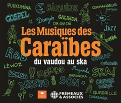 Les Musiques Des Caraibes,Du Vaudou Au Ska - Diverse