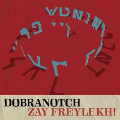 Zay Freylekh! - Dobranotch