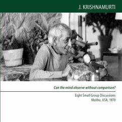 Can the mind observe without comparison? (MP3-Download) - Krishnamurti, Jiddu