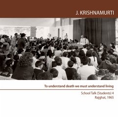 To understand death we must understand living (MP3-Download) - Krishnamurti, Jiddu