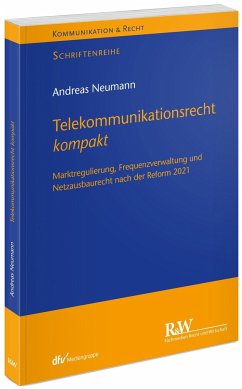 Telekommunikationsrecht kompakt - Neumann, Andreas