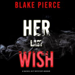 Her Last Wish (A Rachel Gift Mystery--Book 1) (MP3-Download) - Pierce, Blake