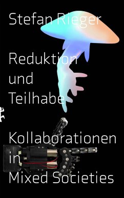 Reduktion und Teilhabe - Rieger, Stefan