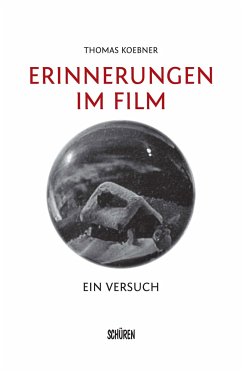 Erinnerungen im Film - Koebner, Thomas