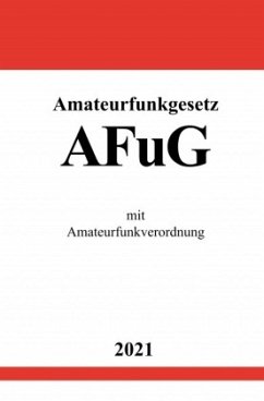 Amateurfunkgesetz (AFuG) - Studier, Ronny