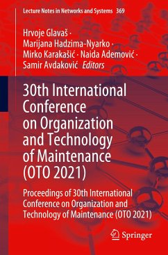 30th International Conference on Organization and Technology of Maintenance (OTO 2021)