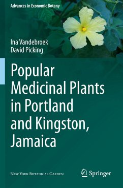 Popular Medicinal Plants in Portland and Kingston, Jamaica - Vandebroek, Ina;Picking, David