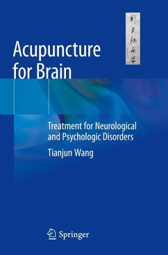 Acupuncture for Brain - Wang, Tianjun