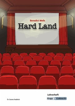 Hard Land - Benedict Wells - Lehrerheft - Heddrich, Gesine