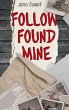 Follow Found Mine - Bild 1