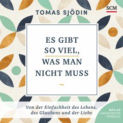 Es gibt so viel, was man nicht muss - Hörbuch - Sjödin, Tomas