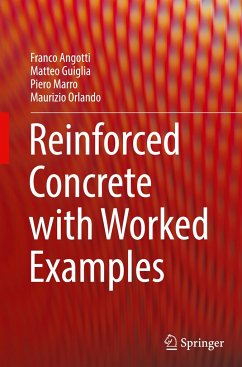 Reinforced Concrete with Worked Examples - Angotti, Franco;Guiglia, Matteo;Marro, Piero