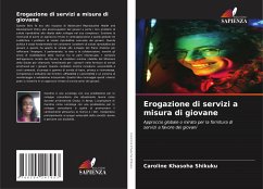 Erogazione di servizi a misura di giovane - Khasoha Shikuku, Caroline