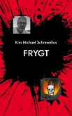 Frygt (eBook, ePUB) Frygt (eBook, ePUB)