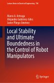 Local Stability and Ultimate Boundedness in the Control of Robot Manipulators (eBook, PDF)