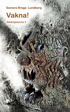 Vakna! (eBook, ePUB) - Braga Lundberg, Samara