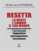 Resetta la Tua Mente (eBook, ePUB)