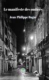 Le manifeste des ombres (eBook, ePUB)