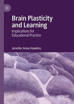 Brain Plasticity and Learning (eBook, PDF) - Hawkins, Jennifer Anne