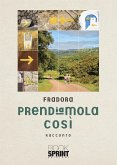 Prendiamola così (eBook, ePUB)