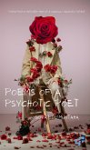 Poems Of A Psychotic Poet (eBook, ePUB)