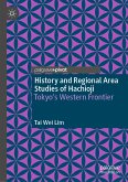 History and Regional Area Studies of Hachioji (eBook, PDF)