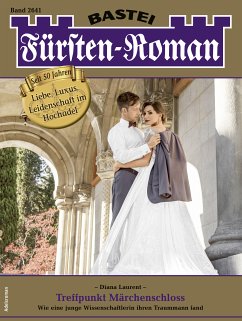 Fürsten-Roman 2641 (eBook, ePUB) - Laurent, Diana