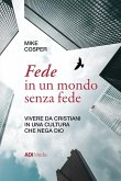 Fede in un mondo senza fede (eBook, ePUB)