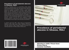 Prevalence of periodontal abscess in Sikasso, MALI - Kane, Aboubacar Sidiki Thissé;Diarra, Drissa;Coulibaly, Lassana