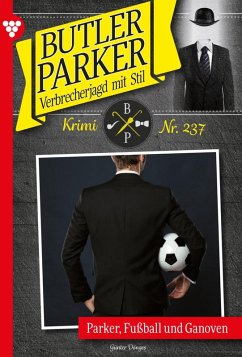 Cover Parker, Fußball und Ganoven (eBook, ePUB)