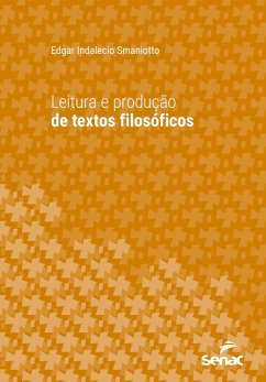 Leitura e produção de textos filosóficos (eBook, ePUB) - Smaniotto, Edgar Indalecio