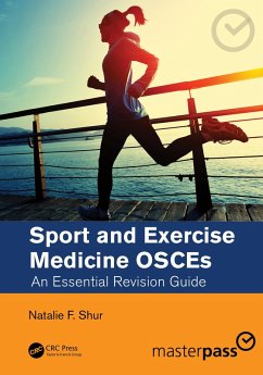 Sport and Exercise Medicine OSCEs (eBook, ePUB) - Shur, Natalie F.