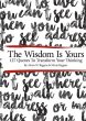 The Wisdom Is Yours (eBook, ePUB) - Bild 1