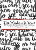 The Wisdom Is Yours (eBook, ePUB)