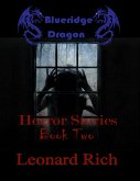 Blueridge Dragon Horror Stories Book Two (eBook, ePUB)
