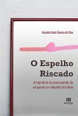 O espelho riscado (eBook, ePUB)
