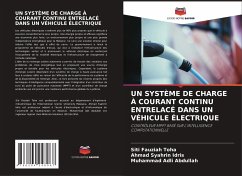 UN SYSTÈME DE CHARGE À COURANT CONTINU ENTRELACÉ DANS UN VÉHICULE ÉLECTRIQUE - Toha, Siti Fauziah;Idris, Ahmad Syahrin;Abdullah, Muhammad Adli