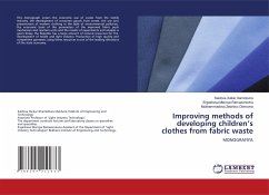 Improving methods of developing children¿s clothes from fabric waste - Xulkar Xamidovna, Saidova;Marziya Ramazonovna, Ergasheva;Zebiniso Olimovna, Mukhammadova