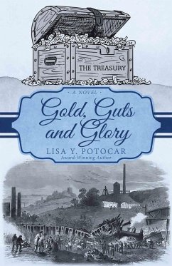 Cover Gold, Guts and Glory (Glory: A Civil War Series, #3) (eBook, ePUB)