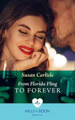 From Florida Fling To Forever (eBook, ePUB) - Carlisle, Susan