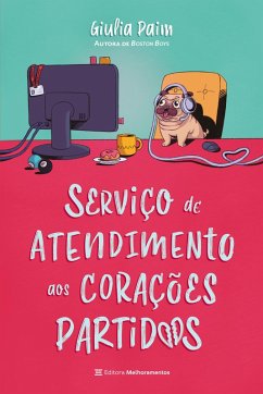 Serviço de Atendimento aos Corações Partidos (eBook, ePUB) - Paim, Giulia