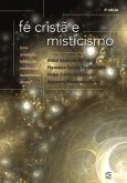 Fé cristã e misticismo (eBook, ePUB) Fé cristã e misticismo (eBook, ePUB)